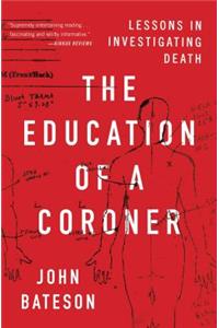 Education of a Coroner