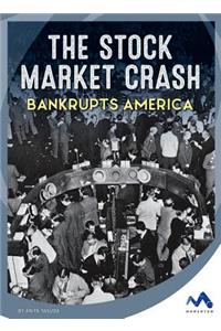 Stock Market Crash Bankrupts America