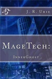 Magetech: Innerghost