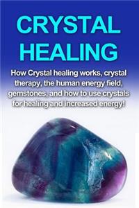 Crystal Healing