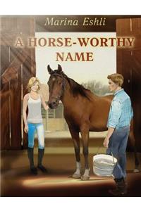 Horse-Worthy Name