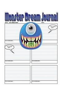 Monster Dream Journal - Secure Your Secrets With A 200 Page Monster Dream Journal