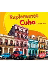 Exploremos Cuba (Let's Explore Cuba)