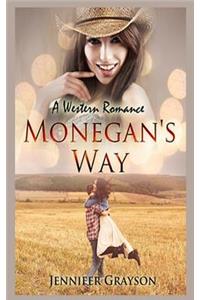 Monegan's Way
