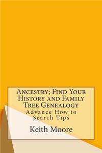 Ancestry; Find Your History and Family Tree Genealogy