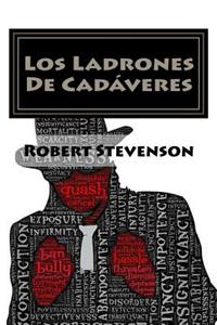 Los Ladrones De Cadaveres