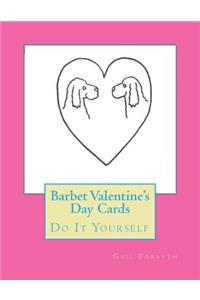 Barbet Valentine's Day Cards