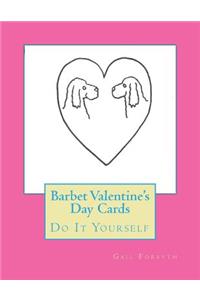 Barbet Valentine's Day Cards