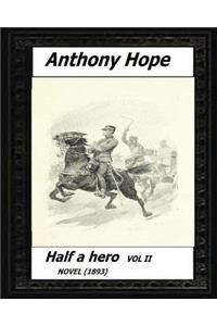 Half a hero (1893) volume II by