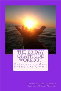 28 Day Gratitude Workout