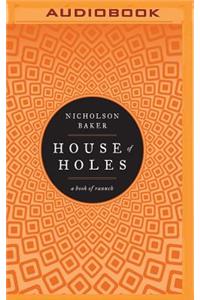 House of Holes