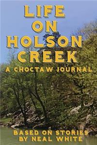 Life on Holson Creek