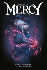 Mirka Andolfo's Mercy, Volume 2: The Mine, the Memories and the Mortality