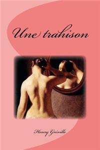 Une trahison