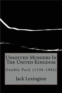 Unsolved Murders In The United Kingdom