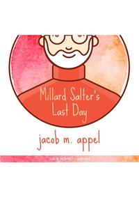 Millard Salter's Last Day Lib/E
