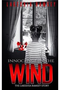 Innocence in the wind The Lakeshia Ramsey story