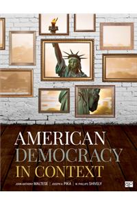 American Democracy in Context