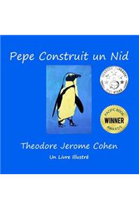 Pepe Construit un Nid