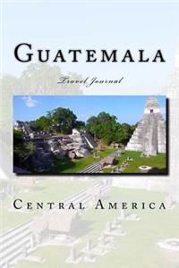 Guatemala Central America Travel Journal