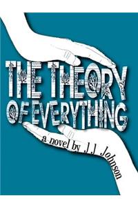 The Theory of Everything