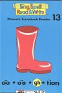 Storybook # 13 Second Edition Sing Spell Read and Write