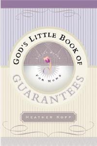 God's Little Book of Guarantees for Moms