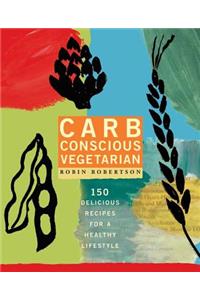 Carb Conscious Vegetarian