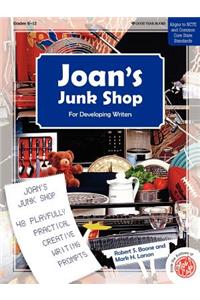 Joan's Junk Shop: 48 Playfully Practical Creative Writing Prompts