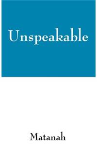 Unspeakable