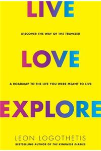 Live, Love, Explore, 1