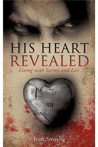 His Heart Revealed