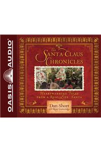 Santa Claus Chronicles (Library Edition)