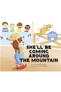 She'll Be Coming Around the Mountain