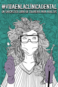 Vida en la clínica dental