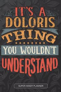 It's A Doloris Thing You Wouldn't Understand