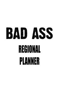 Bad Ass Regional Planner