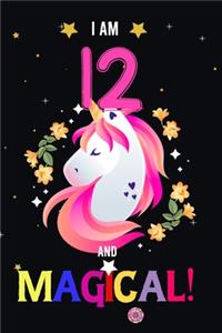 I am 12 And Magical!