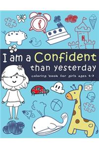 I am Confident than yesterday