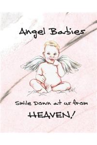 Angel Babies Smile Down At Us From Heaven