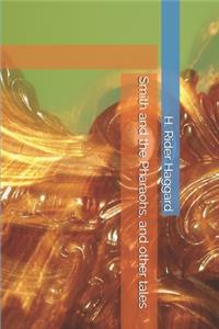Smith and the Pharaohs, and other tales