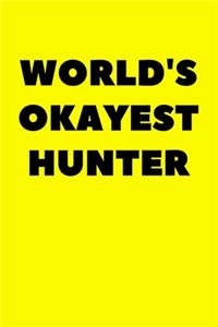 World's Okayest Hunter