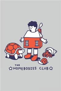 The Homebodies Club