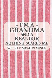 I'm a Grandma and a Realtor Nothing Scares Me Weekly Meal Planner