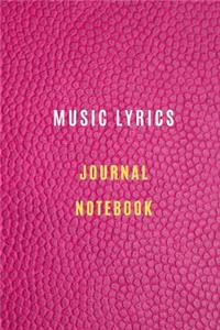 Music lyrics journal notebook Lined Paper And Staff, Manuscript Paper For Notes, Lyrics And Music. For Musicians, Music Lovers, Students, Songwriting 105 Pages 6x9