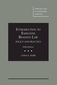 Introduction to Employee Benefits Law