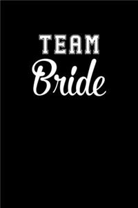 Team Bride