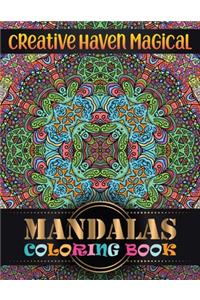 Creative haven magical Mandalas Coloring Book