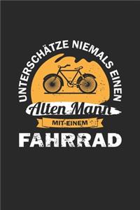 Unterschätze niemals einen alten Mann mit einem Fahrrad
