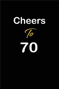 Cheers To 70